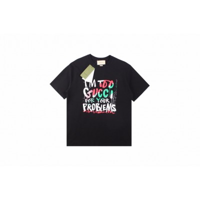 Gucci 'I'm Too Gucci for Your Problems' T-Shirt - Black