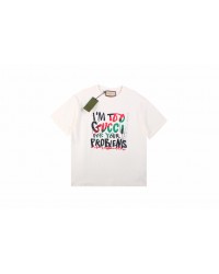 Gucci 'I'm Too Gucci for Your Problems' T-Shirt